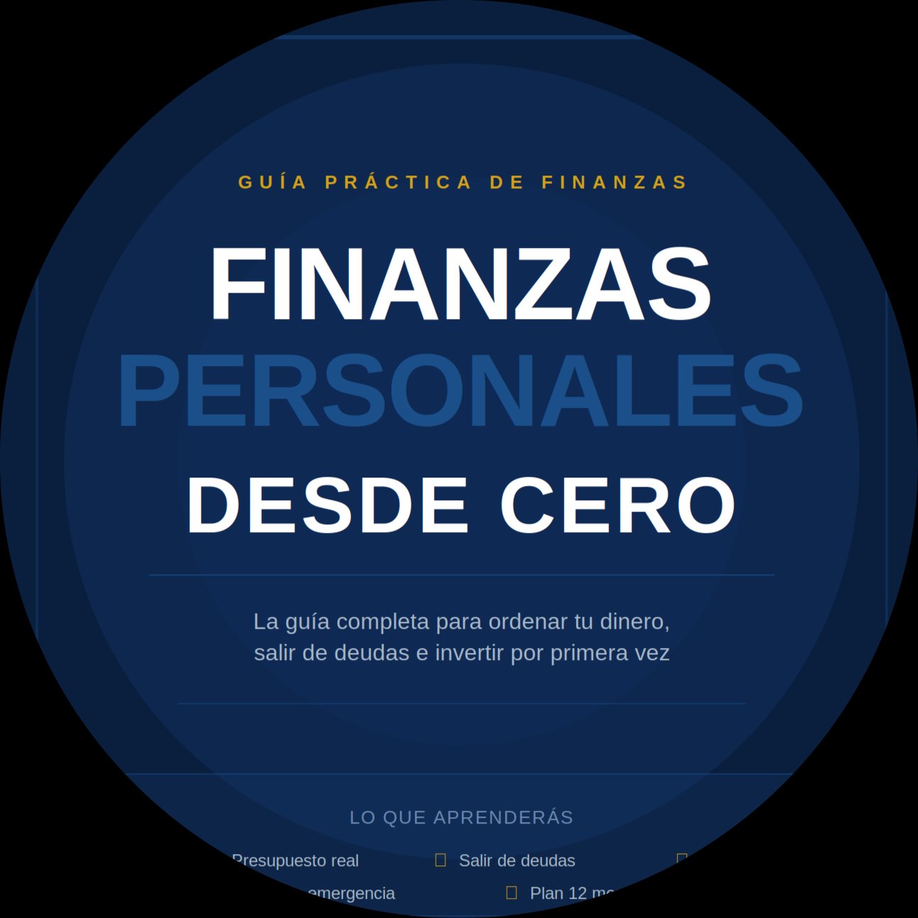 Finanzas Personales desde Cero